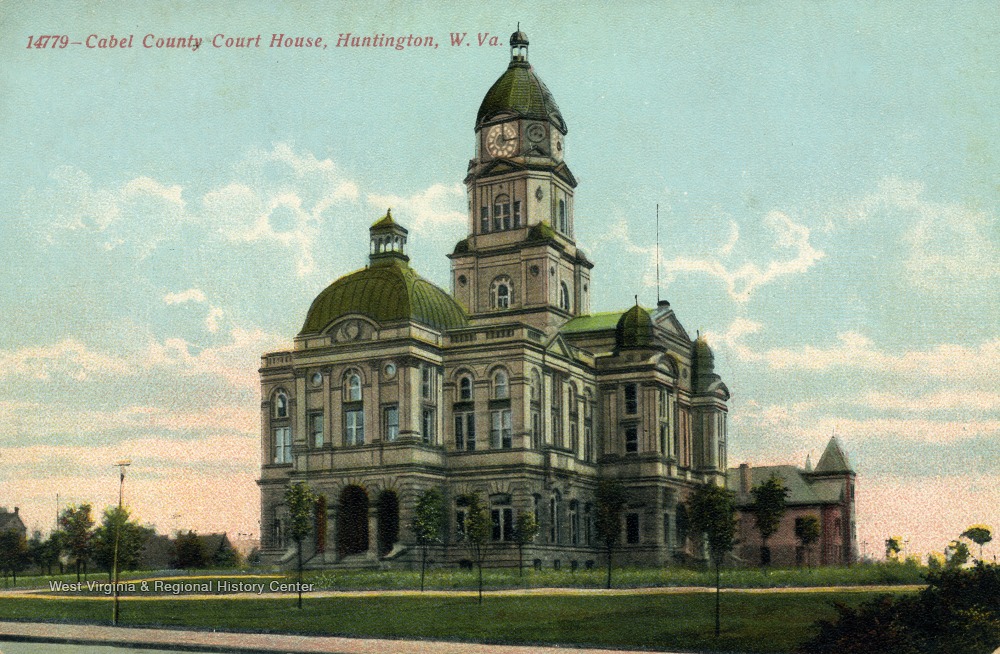 Cabell County Court House Huntington W Va West Virginia History
