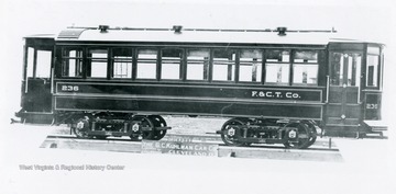 View of trolley car 236 of F. and C.T. Co., Fairmont, West Virginia. 