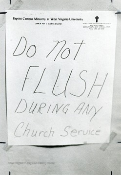 'Do not flush during any church service.'