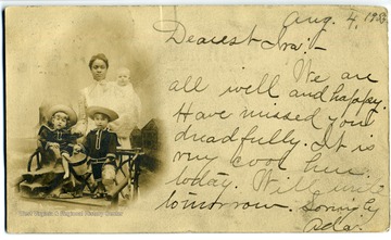 Reads, "Dearest Ida, We are all well and happy.  Have missed you dreadfully.  It is very cool here today.  Will write tomorrow.  Sincerely, Ada."  It is dated August 4th of 1903.