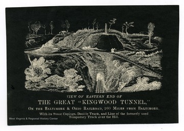 'View of Eastern end of the great Kingwood Tunnel, on the Baltimore &amp; Ohio Railroad, 260 miles from Baltimore, With its Stone Coping, Double Track, and Line of the formerly used Temporary Track over the Hill.'