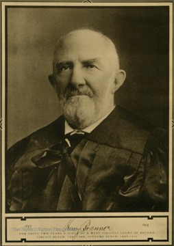 'Henry Brannon 1837-1914: for thirty-two years a judge of a West Virginia court of record Circuit bench: 1881-1888: Supreme Bench: 1889-1912'