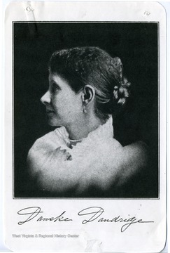 'Danske Bedinger Dandridge, a distinguished West Virginia poet, gained the recognition of such great literary figures as James Russell Lowell, Oliver Wendell Holmes and John Greenleaf Whittier.  Two of her poems, "The Sprit of the Fall" and "The Dead Moon" appear in Steadman's American Anthology.  The poet was the daughter of Henry and Caroline Bedinger and was born in Denmark while her father was serving as U.S. Minister of that country.  Danske Dandridge's interests were widespread.  She was an authority on horticulture and wrote extensively for garden and country life magazines in the U.S. and abroad.  In addition to her collected poetical works Joy and Other Poems and Rose Brake (named for her home overlooking Shepherdstown) she published George Michael Bedinger; A Kentucky Pioneer; Historic Shepherdstown and Prisoners of the American Revolution.'