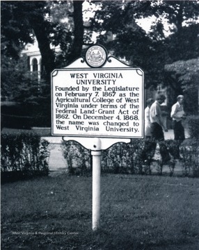 West Virginia University. Founded by the Legislature, Feb 7, 1867....