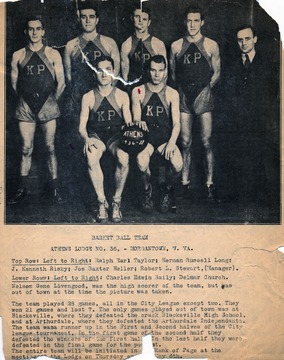 'Top Row: Left to Right: Ralph Earl Taylor; Herman Russell Long; J. Kenneth Risky; Joe Baxter Heller; Robert L. Stewart, (Manager); Lower Row: Left to Right: Charles Edwin Baily; Delmar Church; Nelson Gene Livengood, was the high scorer of the team, but was out of town at the time the picture was taken.'