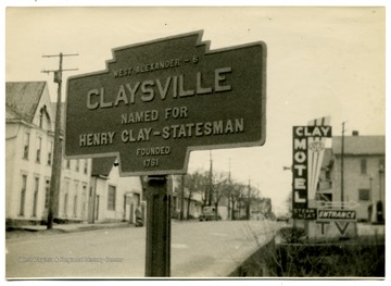 'West Alexander - 6, Claysville named for Henry-Clay Statesman, Founded 1781'.