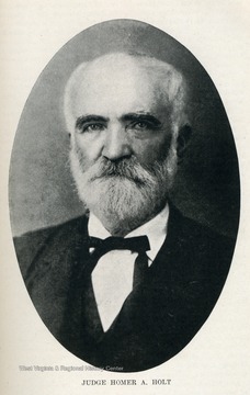 Portrait of Judge Homer A. Holt who served six years on the West Virginia State Supreme Court. Photograph scanned from, "Bench and Bar of West Virginia", edited by George W. Atkinson, 1919, page 101.