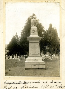 Confederate Monument At Romney, Hampshire County, dedicated in September 28, 1867.