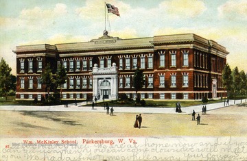 Color illustrated postcard of William McKinley School in Parkersburg, West Virginia. See the original for the note written on the front.