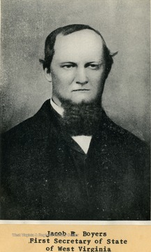 Boyers, of Tyler County, served as Secretary of State from 1863 to 1865.