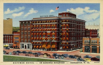 Caption on back of postcard reads: "200 modern rooms, located on the new Kanawha Boulevard and facing Kanawha River, a beautiful outlook. Splendid parking and garage facilities." Published by Genuine Curteich Chicago. (From postcard collection legacy system.)
