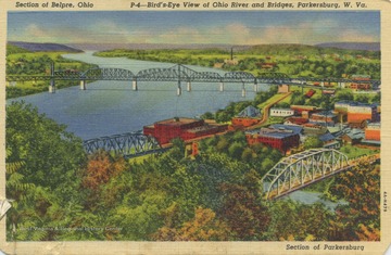 View showing the bridge connecting Belpre, Ohio and Parkersburg, W. Va. See original for correspondence.  (From postcard collection legacy system.)