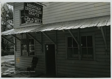 View of the front entrance to the Old Mill crafts shop in Harman, W. Va.The photos in this collection were used in chapters that appeared in Mountain Trace, a publication of Parkersburg High School in West Virginia, edited by Kenneth G. Gilbert.
